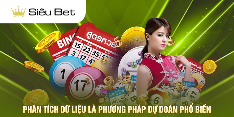 Phân tích dữ liệu là phương pháp dự đoán phổ biến